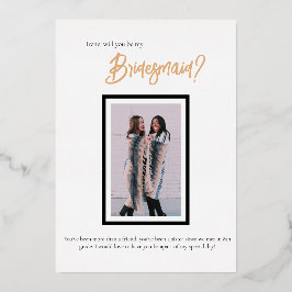 Minimalistisch Classy Simple Bridesmaid Folieneinladung