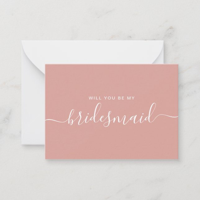 Minimalistisch Dusty Rose Bridesmaid Vorschlag Mitteilungskarte (Vorderseite)