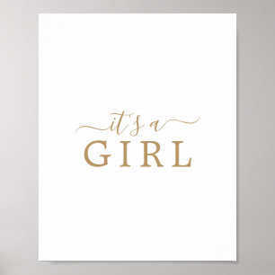 Minimalistisch Gold Baby Dusche Es ist ein Girl-Ze Poster