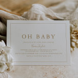 Minimalistisch Gold Horizontal Oh Baby Dusche Einladung<br><div class="desc">Diese minimalistische goldfarbene, waagerechte Babydusche ist perfekt für eine einfache Babydusche. Das moderne romantische Design besticht durch klassische Goldtypografie und Weiß, gepaart mit einer rustikalen und eleganten Kalligraphie mit Vintagem handgeschriebenem Stil. Anpassbar in jeder Farbe. Behalt das Design einfach und elegant, wie es ist, oder personalisiere es durch Hinzufügen von...</div>