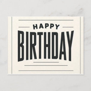 Minimalistisch Happy Birthday Card - Bold Typograf Postkarte