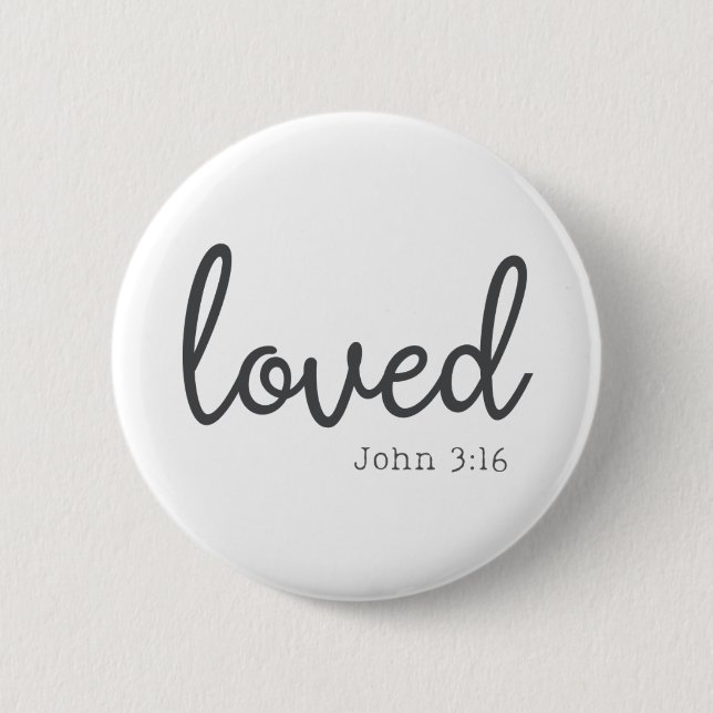Minimalistisch John 3:16 liebte Button (Vorderseite)