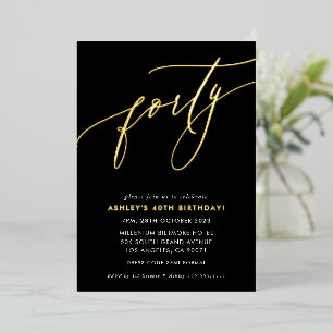 MINIMALISTISCH Kalligrafie Chic 40. Geburtstag Gol Folieneinladung