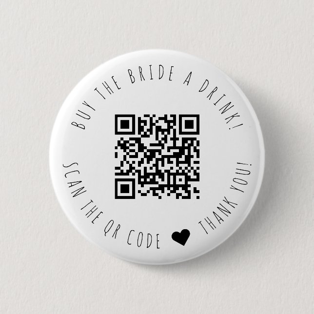 Minimalistisch kaufen die Braut einen trinken QR-C Button (Vorderseite)