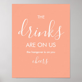 Minimalistisch Peach Funny Wedding Open Bar Poster