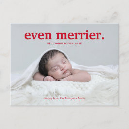 Minimalistisch Red Even Merrier New Baby Foto Coll Feiertagspostkarte