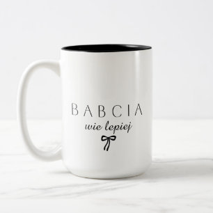 Minimalistische Babcia wie lepiej Lustige polnisch Zweifarbige Tasse