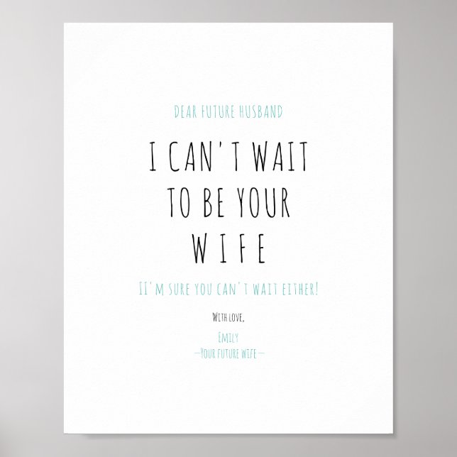 Minimalistische Funny Handwriting Future Husband-E Poster (Vorne)