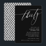 MINIMALISTISCHE Kalligrafie elegant 30. Party schw Einladung<br><div class="desc">von kat massard / WWW.SIMPLYSWEETPAPERIE.COM Liebe des Designs,  aber möchte einige Änderungen sehen - ein anderes Farbschema,  Produkt,  ein Foto hinzufügen oder angepasst für einen anderen Anlass - keine Sorge einfach kontaktieren Sie mich,  kat@simplysweetPAPERIE.com Ich bin glücklich zu helfen!</div>