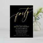 MINIMALISTISCHE kalligraphische Chic 40. Geburtsta Folieneinladung<br><div class="desc">von kat massard >>> https://linktr.ee/simplysweetpaperie <<< Ein trendiges, handgeschriebenes Einladungs-Design für Ihren Geburtstag - ich habe die meisten Altersgruppen im Geschäft TIP :: 1. Um Grafiken und Schriftart zu ändern/zu verschieben und mehr Text hinzuzufügen, klicken Sie auf den Button "Anpassen". - - - - - - - - - -...</div>