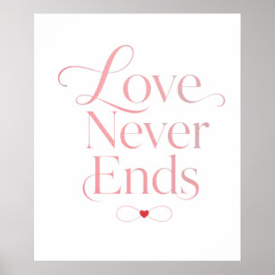 Minimalistische Liebe endet nie Rose Gold Typograf Poster