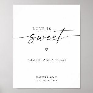 Minimalistische Liebe ist süßes Dessertschild Poster
