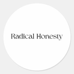 Minimalistische Radical Honesty Vinyl Aufkleber