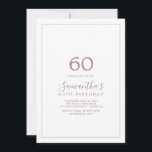 Minimalistische Rose Gold 60. Geburtstag Einladung<br><div class="desc">Diese minimalistische Rose Gold 60. Geburtstagsfeier ist perfekt für eine einfache Geburtstagsfeier. Das moderne romantische Design besticht durch klassische Rose-Gold- und Weißtypografie gepaart mit einer rustikalen und eleganten Kalligraphie mit Vintagem handgeschriebenem Stil. Anpassbar in jeder Farbe. Behalt das Design einfach und elegant, wie es ist, oder personalisiere es durch Hinzufügen...</div>