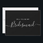 Minimalistische Schwarz-weiße Bridesmaid-Vorschlag Einladung<br><div class="desc">Vorschlag für eine Minimalistische moderne Schwarz-Weiß-Kalligrafie Bridesmaid. Brautparty Vorschlagskarte und Einladung. Enthält personalisiert trendigen und stilvollen Script-Schriftart.</div>