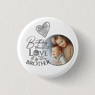 Minimalistische Typografie Bruder Geburtstagsfoto Button