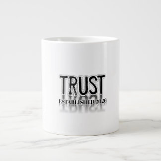 Minimalistische "Vertrauen"-Typografie-Kaffeetasse Jumbo-Tasse
