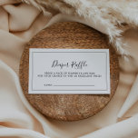 Minimalistische Windschutzscheibe Begleitkarte<br><div class="desc">Diese minimalistische Mini-Duschkarte für die Tombola ist ideal für eine einfache Babydusche. Das moderne romantische Design besticht durch klassische schwarz-weiße Typografie gepaart mit einer rustikalen und eleganten Kalligraphie mit Vintagem handgeschriebenem Stil. Anpassbar in jeder Farbe. Behalt das Design einfach und elegant, wie es ist, oder personalisiere es durch Hinzufügen von...</div>