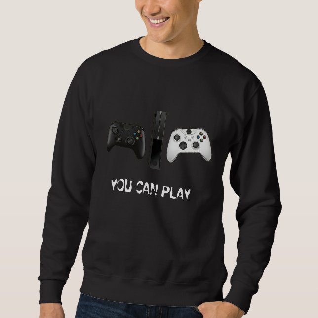 Minimalistische "You Can Play"-Spielcontroller-Shi Sweatshirt (Vorderseite)