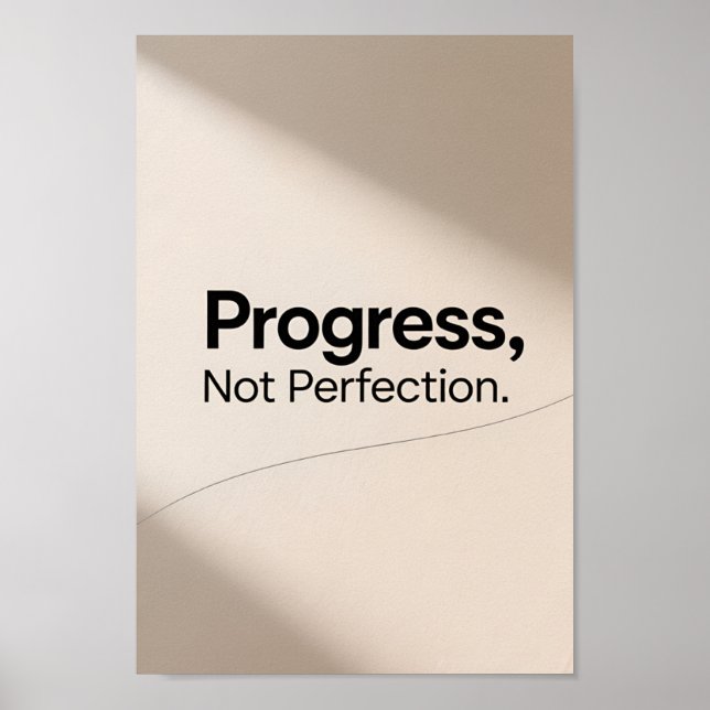 Minimalistischer Fortschritt Nicht Perfektion Moti Poster (Vorne)