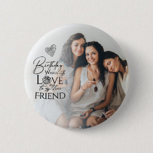 Minimalistischer Geburtstags-Lettering-Freundes-Fo Button