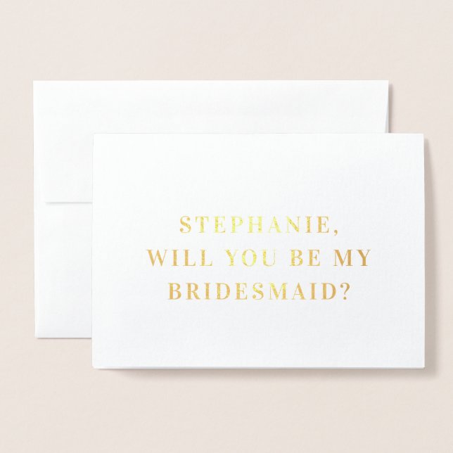 Minimalistischer Name Bridesmaid Vorschlagskarte Folienkarte (Vorderseite mit Umschlag)
