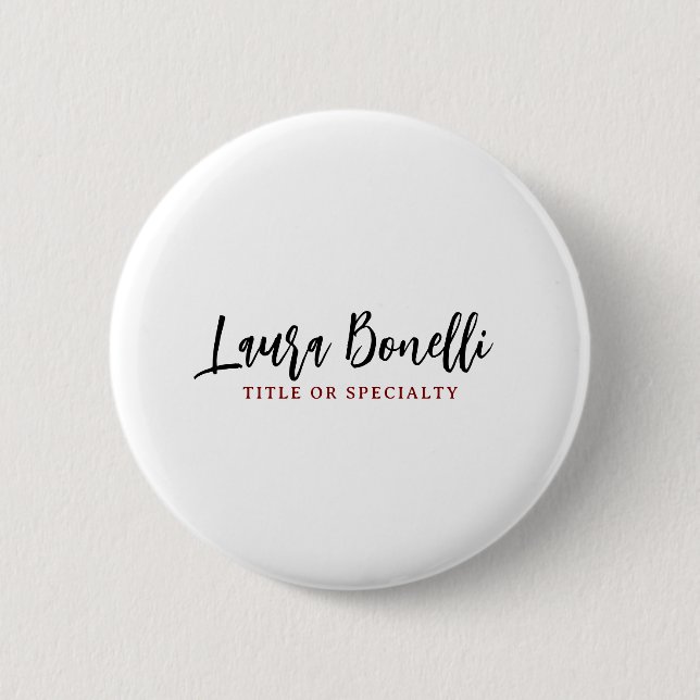 Minimalistischer professioneller Handwritten Plain Button (Vorderseite)
