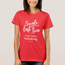 Minimalistischer Red Junggeselinnen-Abschied T - S T-Shirt