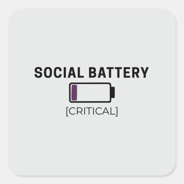 Minimalistischer Social-Battery-Low-Aufkleber Quadratischer Aufkleber (Vorderseite)