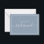Minimalistischer Vorschlag für eine Blue Bridesmai Mitteilungskarte<br><div class="desc">Vorschlag für eine Minimalistische moderne,  blaue Kalligrafie Bridesmaid. Brautparty Vorschlagskarte und Einladung. Mit trendigem und stilvollem Script-Schriftart und pastellfarbenem Dusty Blue.</div>