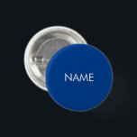 Minimalistischer, weißer individuelle Name Button<br><div class="desc">Minimalistischer,  weißer individuelle Name-Text moderne,  schlichte Button-Taste. Anpassbarer weißer Text auf blauem,  schlichtem Hintergrund.</div>