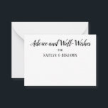 Minimalistisches BW-Script, Ratschläge & Wünsche-K Hinweiskarte<br><div class="desc">Sie sind auf Hochzeitsbedürfnisse ausgerichtet und können an alle möglichen besondere Anlässe angepasst werden. Auf der Vorderseite lesen Sie "Ratschläge & Wohlfühl-Wünsche" in einem modernen Script-Schriftart. Unten ist ein Platz für Ihre Namen. Alle Wörter werden in schwarzer Schrift dargestellt. Unten und der Rücken wurde weiß verlassen, sodass ein Platz für...</div>