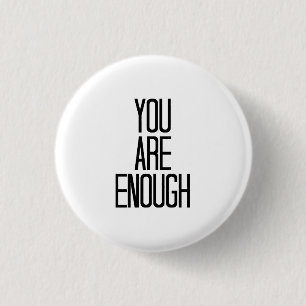 Minimalistisches Ermutigungsdesign - Sie sind genu Button