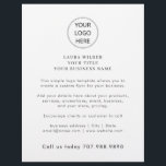 Minimalistisches Firmenlogo Flyer<br><div class="desc">Ein einfacher Flyer mit Ihrem Firmenlogo,  Namen,  Titel und Firmennamen,  um Ihre Geschäftsinformationen,  Dienstleistungen,  Veranstaltungen,  Produkte usw. zu enthalten. Die Telefonnummer fällt in Fettdruck am Ende Ihres Flyers auf.</div>