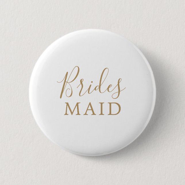 Minimalistisches Gold Bridesmaid Brautparty Button (Vorderseite)