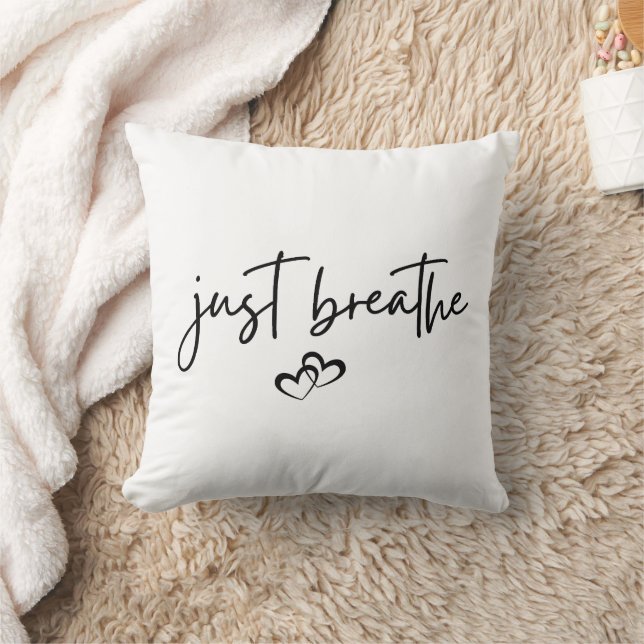 Minimalistisches "Just Breathe" Einfache Inspirati Kissen (Decke)