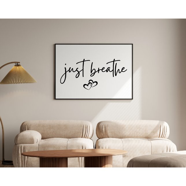Minimalistisches "Just Breathe" hört einfache Typo Poster (Von Creator hochgeladen)
