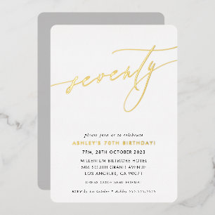 MINIMALISTISCHES kalligrafisches Gold, 70. Geburts Folieneinladung