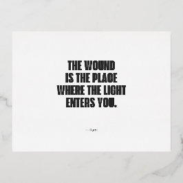 Minimalistisches Rumi Zitat - Die Wunde ist die Pl Folien Feiertagspostkarte