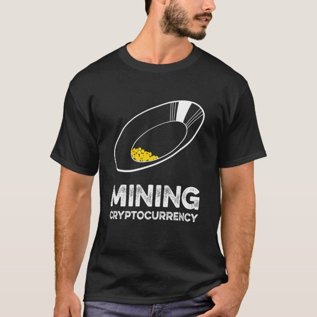 Mining Kryptowährungs-Gold-Prospektion T-Shirt (Vorderseite)