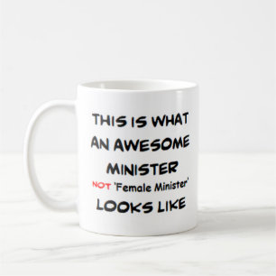 Ministerin, nicht Ministerin, phantastisch Kaffeetasse
