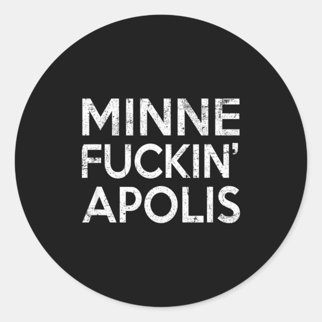 Minnealis Minnesota Funny Rude Retro Gag Gift  Runder Aufkleber (Vorderseite)