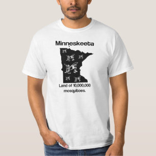 Minneskeeta Land Moskitos Funny MN T Shirt
