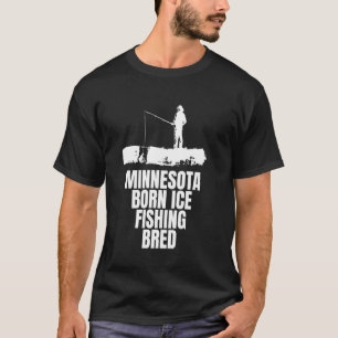Minnesota Geborene Eisfisch gezüchtet T-Shirt