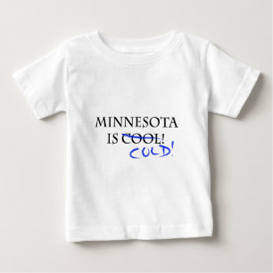 Minnesota ist Cool - und kalt! Baby T-shirt