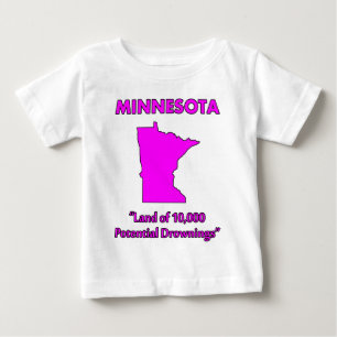 Minnesota - Land der 10.000 potenziellen Ertrinken Baby T-shirt