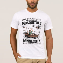 Minnesota Moskitos Fischerei T-Shirt
