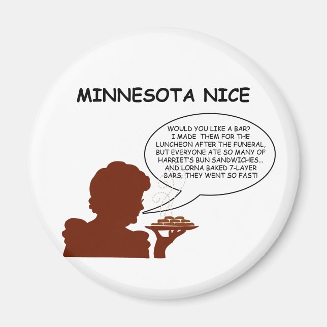 Minnesota Nice Magnet (Vorne)