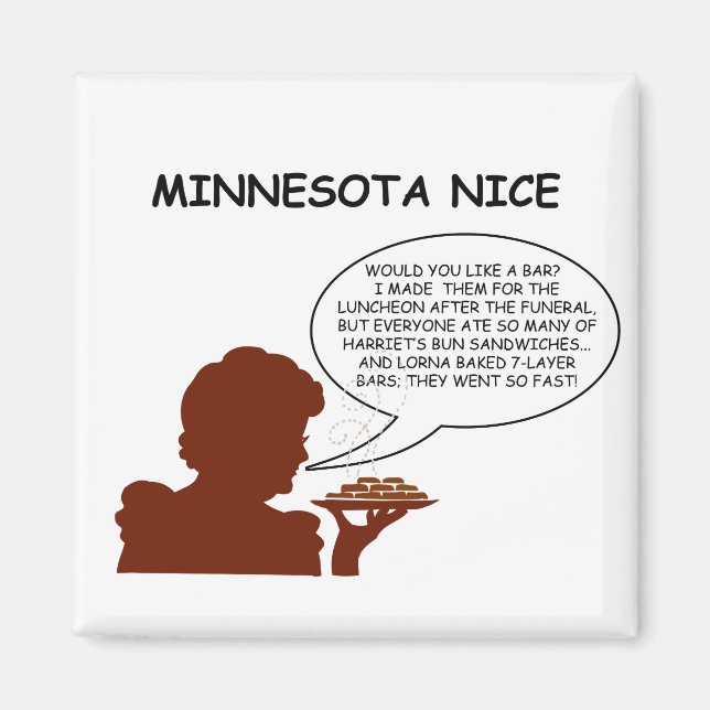 Minnesota Nice Magnet (Vorne)