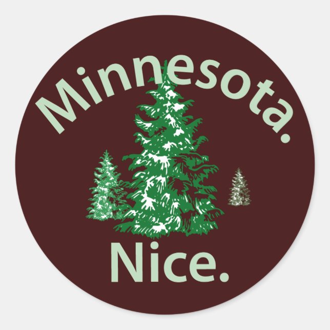 Minnesota Nice. Zeit! Runder Aufkleber (Vorderseite)